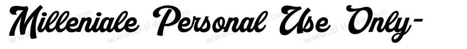Milleniale Personal Use Only字体转换